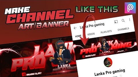 How to make gaming channel art/banner for android mobile