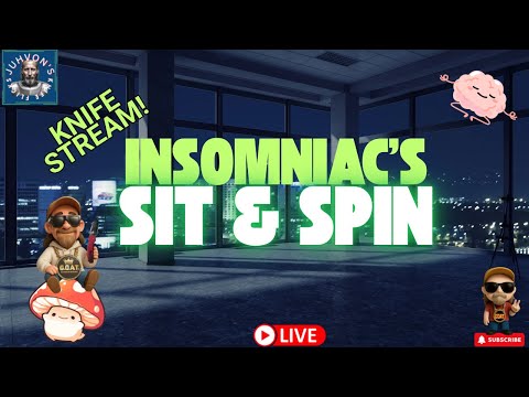 Insomniac’s Sit & Spin LIVE! Late Night Knife Chat!