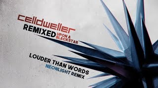 Celldweller - Louder Than Words (Neonlight Remix)