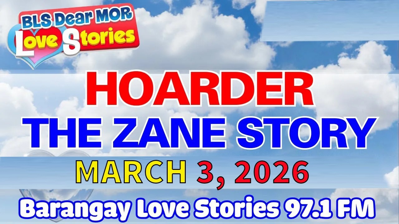 Barangay Love Stories _ HOARDER _ THE ZANE STORY _ Love story 97.1 FM Papa Dudut
