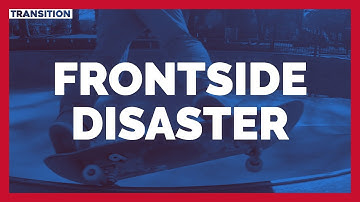 How to frontside disaster | Skateboard Transition | Intermediate Skateboard Tricks