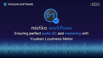How to automate audio QC and loudness normalization with Youlean and Mistika Workflows