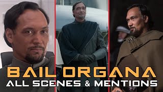 Bail Organa: All Scenes and Mentions (EP2, TCW, EP3, TOTJ, TBB, OWK, REBELS, R1, EP4, EP8)