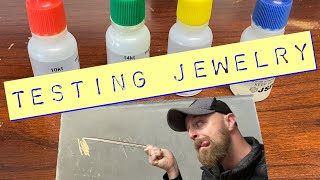 Jewelry Testing Demonstration & How You Price Them To SELL!