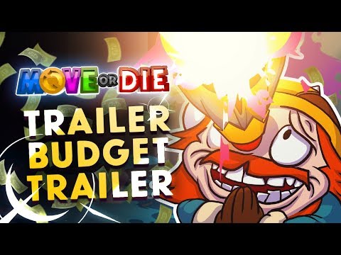 Move or Die | Trailer Budget Trailer | OUT NOW ON PS4