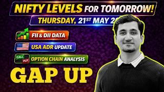 Tomorrow’s Nifty Analysis | 21 MAY 2026 | FII DII Data + USA ADR + Option Chain