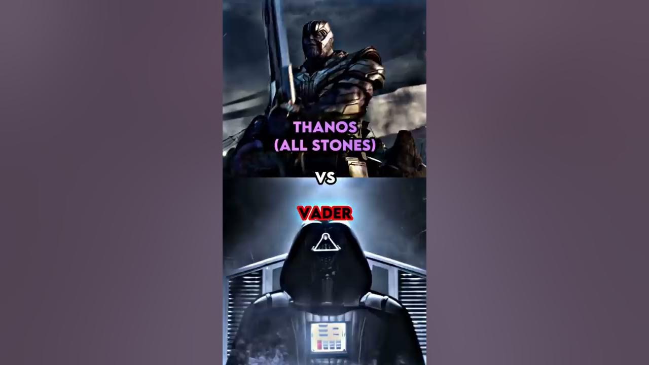 Thanos Vs Darth Vader YouTube
