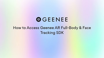 How to Access Geenee AR Full-Body & Face Tracking SDK