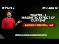 Class 12 Physics Chapter 4 Magnetic Effect of Current Part 2 I Ampere's Circuital Law