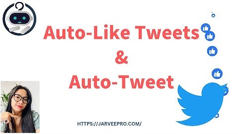 Twitter Posts & Likes || Auto Tweet & Like Tweets at Once #jarveepro