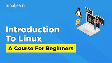 Introduction to Linux | Linux Tutorial For Beginners 2026 | Linux For Ethical Hacking | Simplilearn