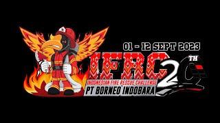 THE 20th INDONESIAN FIRE & RESCUE CHALLENGE | PT BORNEO INDOBARA | 1-12 SEPTEMBER 2023