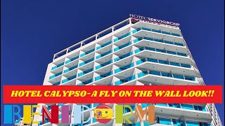 Benidorm's ⭐⭐⭐ HOTEL CALYPSO  A FLY ON THE WALL LOOK NOV 2022 ☀ #benidorm