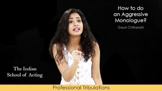 Profession | Gauri | Acting With Anger | Best Acting Performance | The Indian School of Acting
