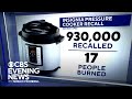 Nearly 1 million pressure cookers recalled due to burn risks