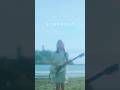 【Short】簡単に手放して馬鹿だよ本当、早く迎えにおいでよ⁡「 夏をかける少女 」#邦ロック #バンド #newmusic #ちゃくら