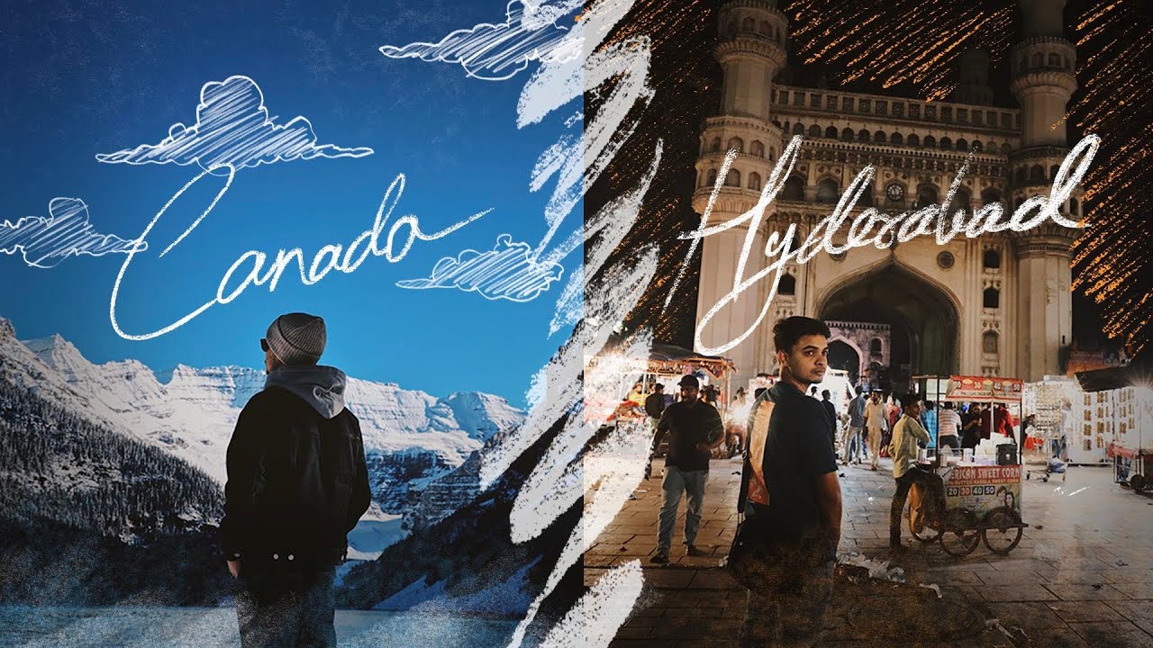 Na last day Canada lo inka na first day Hyderabad lo