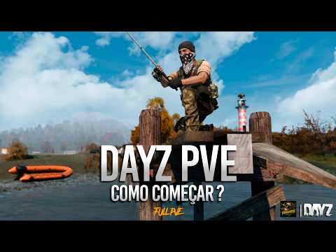 DESCUBRA COMO COMEÇAR BEM NO DAYZ PVE! - DayZ PVE | T7 #02 - YouTube