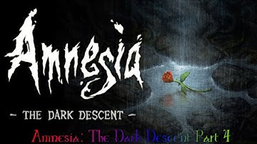 Amnesia The Dark Descent Part 4 Lets Fix The Elevator