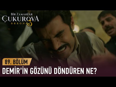 Demir az kalsın katil oluyordu! - Bir Zamanlar Çukurova 89. Bölüm