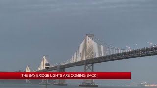 Bay Bridge lights coming back