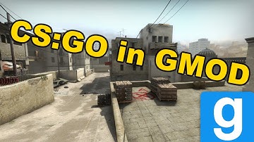 CS:GO in GMOD! [Dust 2 Gameplay]