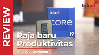 Review Intel Core i9 12900K, raja baru prosesor produktivitas