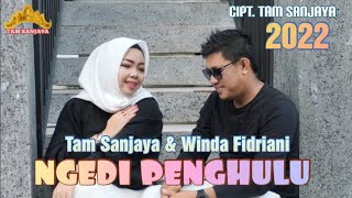 Lagu Lampung terbaru 2021 - NGEDI PENGHULU - Tam Sanjaya & Winda Fidriani - Cipt. Tam Sanjaya