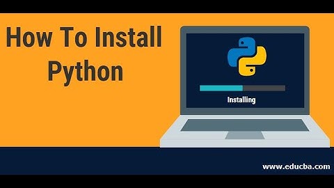 How to Download and Install Python on Windows 10, 8 & 7