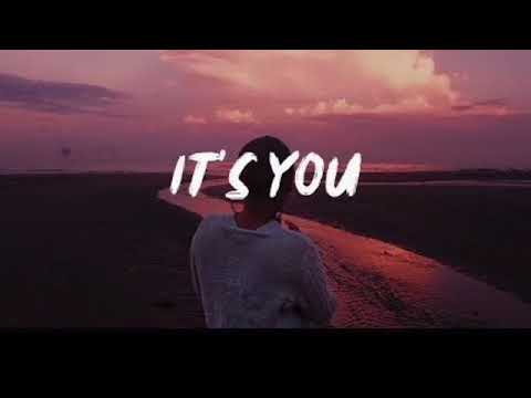 It’s you by Ali Gatie  (1 hour)