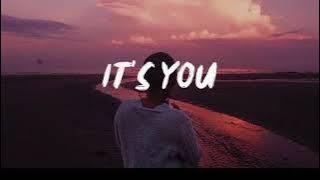 It’s you by Ali Gatie  (1 hour)