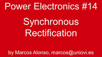 PE #14: Synchronous Rectification