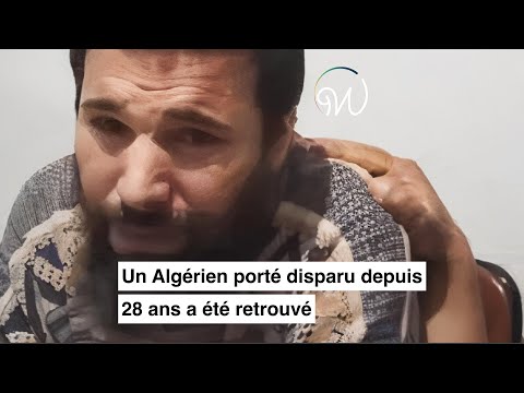 Un Algérien porté disparu depuis 28 ans a été retrouvé 🇩🇿😱