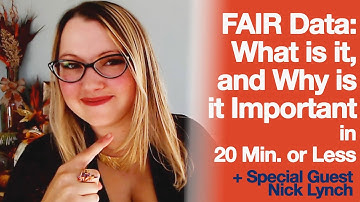 FAIR Data: What is it, and Why is it Important (Short version)