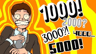 Спасибо за 1000... А... Уже 6000? ну... Теперь я испуган.