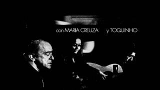 Você abusou - Vinicius de Moraes 'La Fusa' con Maria Creuza y Toquinho