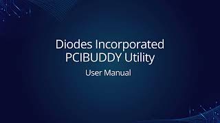 Introduction to PCIBuddy Software Utility - User Manual