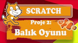 Scratch ile Balık Oyunu Yapma   bölüm 1 screenshot 5