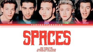 SPACES - One Direction ( Colour Coded Lyrics )
