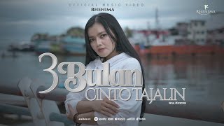 3 Bulan Cinto Tajalin - Rhenima (Official Music Video)