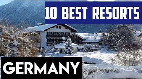 Top 10 Affordable Resorts in Germany | Best Value Hotels & Price Trends 2025
