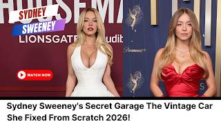 "Sydney Sweeney's Secret Garage The Vintage Car She Fixed From Scratch 2026!"