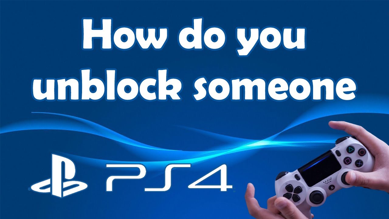 How to unblock someone on PS4 - YouTube