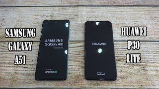 Samsung Galaxy A51 vs Huawei P30 Lite | SpeedTest and Camera comparison