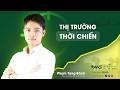 📣 LIVESTREAM TIÊU ĐIỂM TUẦN 06/03: THỊ TRƯỜNG THỜI CHIẾN