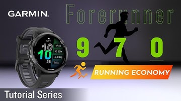 Tutorial - Forerunner 970: Running Economy