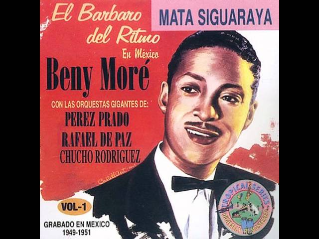 Benny More - Mata Siguaraya