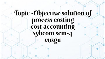 Solve the Puzzle: @dearmitroo Reveals the Secrets of Process Costing!