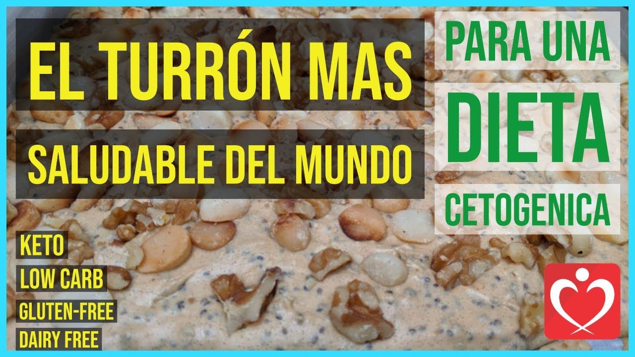Turron dieta cetogenica