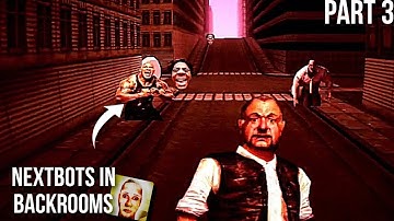 Nextbots In Backrooms Obunga Full Gameplay Walkthrough Memes Game #3